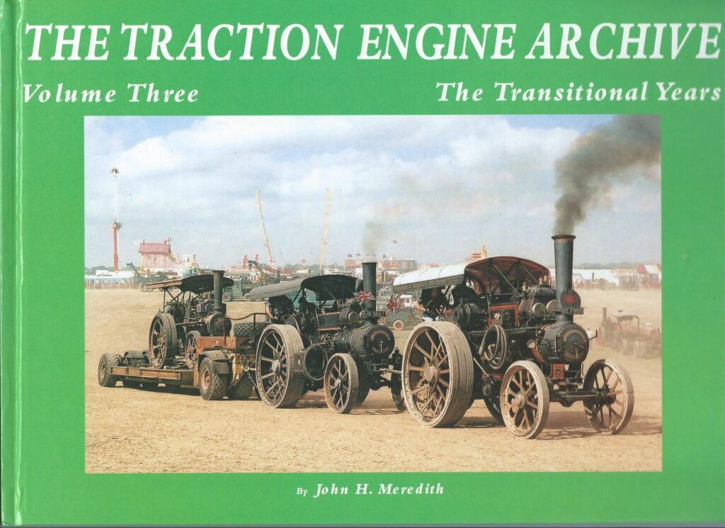 Traction Engine Register The Traction Engine Archive – Volume 3 – National Traction Engine Trust