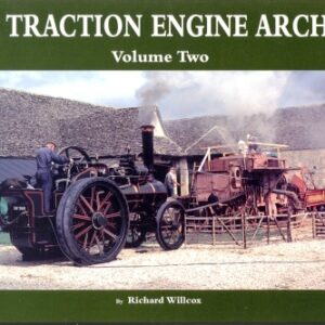 The Traction Engine Archive - Volume 2