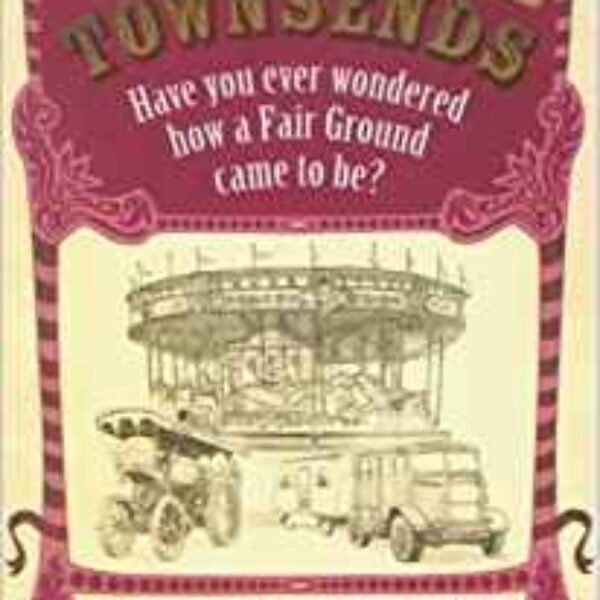 Townsends - A Showmans Story